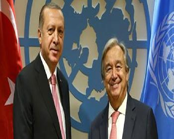 Tc Cumhurbaşkanı  Erdoğan Bu Akşam Guterres İle Görüşecek