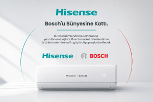 Hisense, Bosch’u Bünyesine Kattı: Küresel İklimlendirme Ortaklığında Yeni Dönem